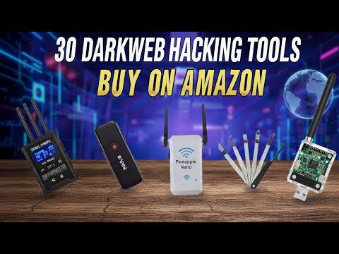 30 “DARK WEB” Illegal Hacking Tools You Can Actually Buy On Amazon!
