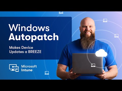 Windows Autopatch Makes Device Updates a BREEZE in Intune!