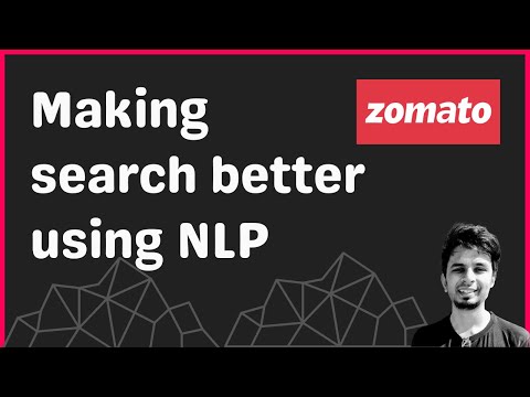 How @Zomato improved its search by identifying intent using NLP