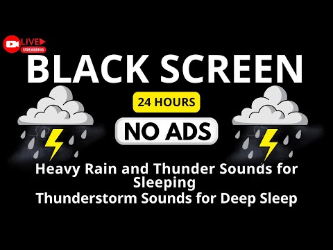 🔴 Heavy Rain and Thunder Sounds for Sleeping - Black Screen | Fall Asleep Fast, Deep Sleep 24/7