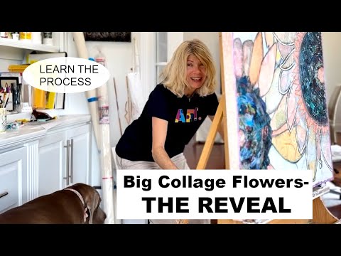 Big Collage Flowers THE  REVEAL