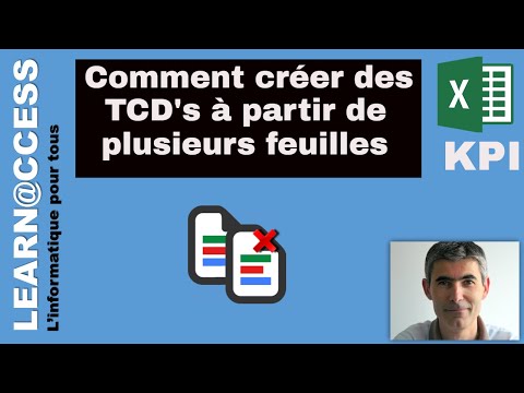Excel - Comment créer un TCD à partir de plusieurs feuilles