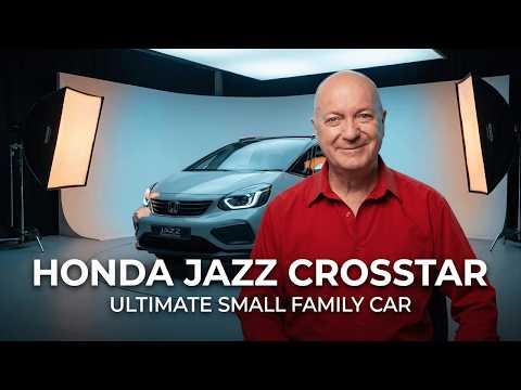 HONDA JAZZ CROSSTAR - THE WORLD'S BEST SMALL FAMILY CAR?