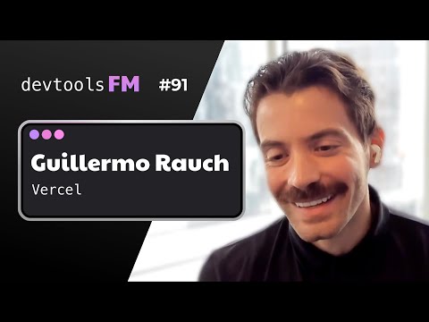 Guillermo Rauch - Vercel, The Front End Cloud