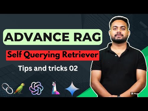 Advance RAG 09-  Powerful RAG with Self Querying Retriever #ai #llm #openai