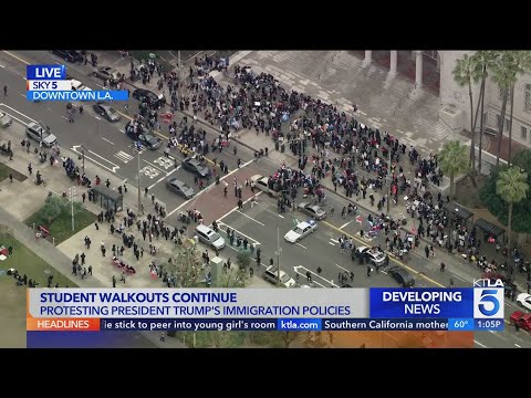 Students walk out, gather in Downtown L.A. in day 5 of protests