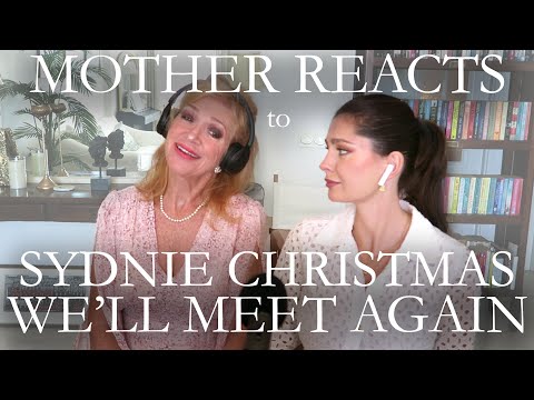 🌹 WE'LL MEET AGAIN by Sydnie Christmas has stolen our hearts 🥰 | MOTHER REACTS