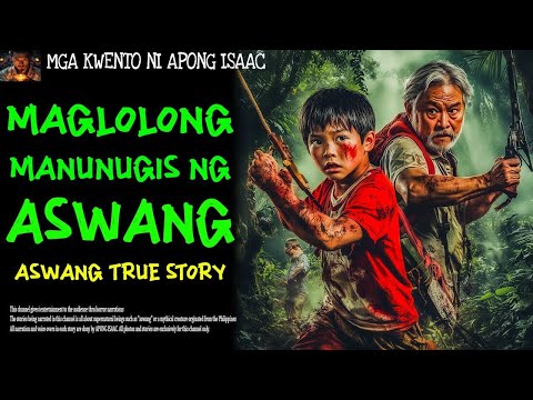 MAGLOLONG MANUNUGIS NG ASWANG | Aswang True Story