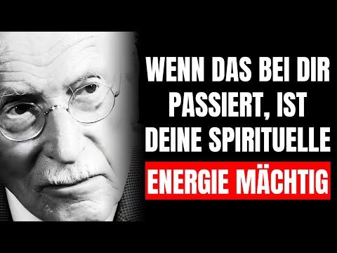 5 ANZEICHEN dafür, dass du eine MÄCHTIGE spirituelle Energie hast – Carl Jung