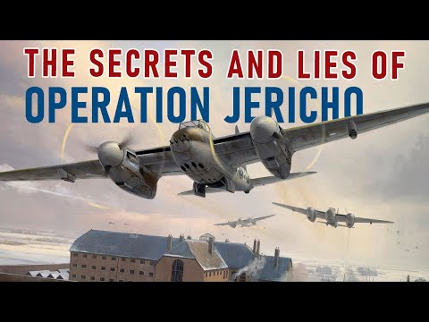 LAST SECRET of World War 2 - the Secrets and Lies of Operation Jericho