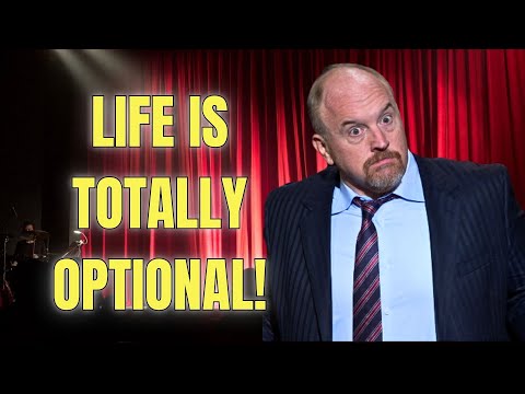 Louis C.K. - Why Life is Actually Optional