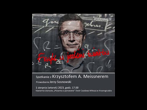Krzysztof A. Meissner: Fizyk w jaskini światów, Krasnogruda 2023