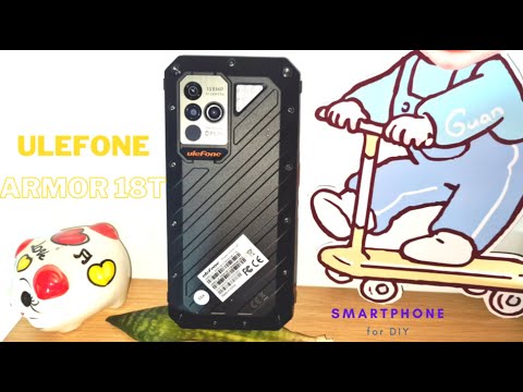 Review Ulefone Power armor 18T - Rugged phone 108MP camera - Smartphone for DIY