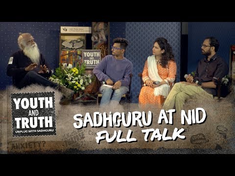 Sadhguru at NID Ahmedabad – Youth and Truth [Full Talk]