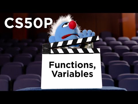 CS50P - Lecture 0 - Functions, Variables