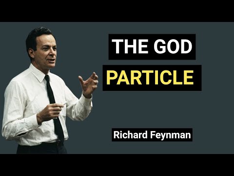 Feynman Explains The ‘God Particle’ Like NO ONE Else Can