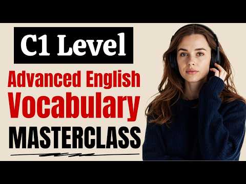 C1-C2 Advanced English Vocabulary Masterclass ✨ | Level Up Your English 🚀 | Part 14