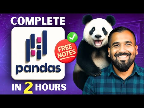 Complete Pandas in 2 Hours + Free Notes | One Shot Series (Hindi)