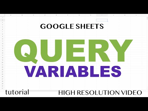 QUERY Function - Variables - Google Sheets