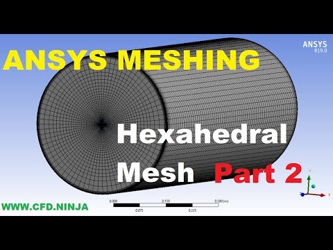 ✅ ANSYS MESHING - Hexahedral Mesh - Pipe - Part 2/2