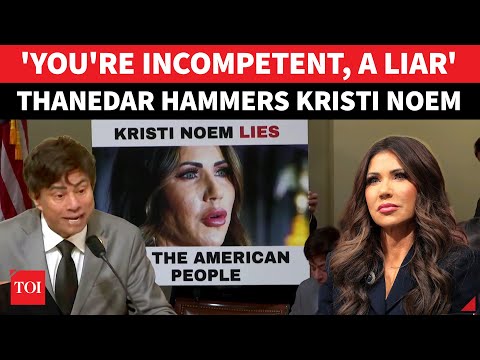 'I Am Sick Of Your Lies, You Must Be Fired': Rep. Thanedar Tears Into Kristi Noem In Fiery Exchange
