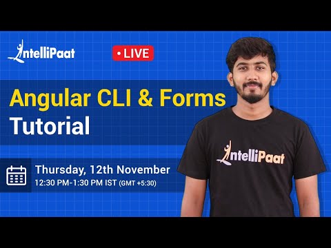 Angular CLI Tutorial | Angular Forms | Angular Tutorial for Beginners | Intellipaat