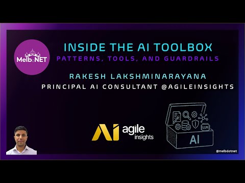 Rakesh Lakhsminarayana: Inside the AI Toolbox. -- Melb.NET