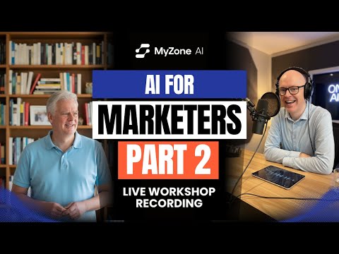 Amplify Your Marketing with AI: Part 2 Workshop Recording