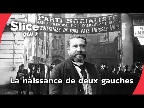 De Jaurès à Mitterrand : la fracture du socialisme français | SLICE Qui ? | DOC COMPLET