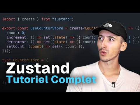 TUTO/COURS sur Zustand avec React