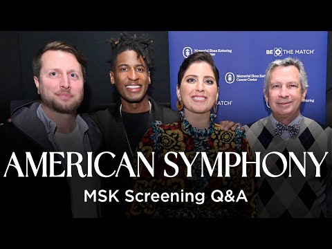 American Symphony Q&A with Jon Batiste, Suleika Jaouad, Matthew Heineman & MSK's Dr. Sergio Giralt