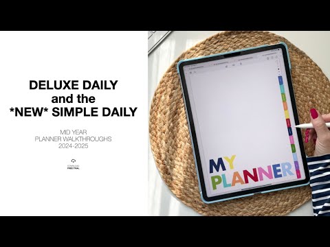 2024-2025 Digital Planner Walkthrough feat: the Deluxe Digital and the NEW Simple Daily Planner