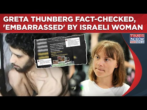Israeli Woman 'Embarrasses' Greta Thunberg Publicly With Fact-Check: Watch How| Lies Exposed?