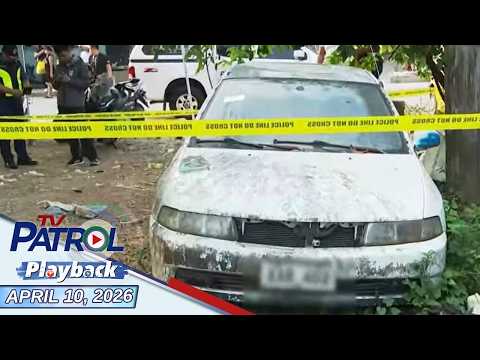 TV Patrol Playback | April 10, 2026