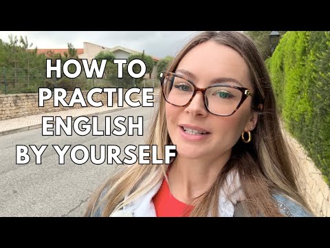 How to Practice English by Yourself