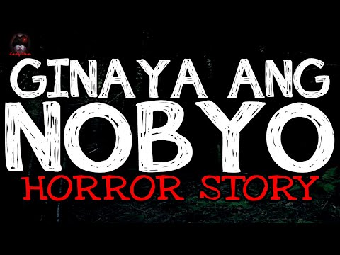 Nobyo | True Horror Stories | Tagalog Horror