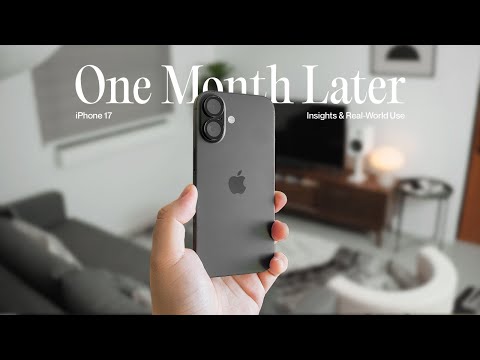 iPhone 17 One Month Later — It’s Near Perfection.
