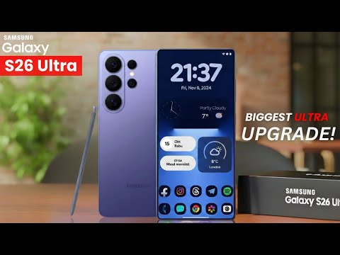 Samsung Galaxy S26 Ultra - OMG, BIGGEST ULTRA UPGRADE!