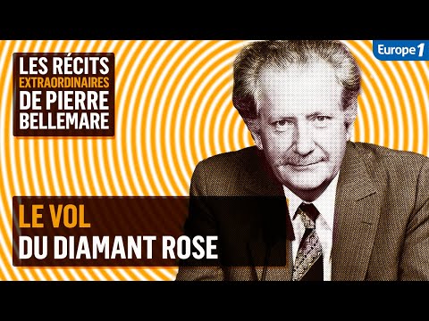 Le vol du diamant rose - Les récits extraordinaires de Pierre Bellemare