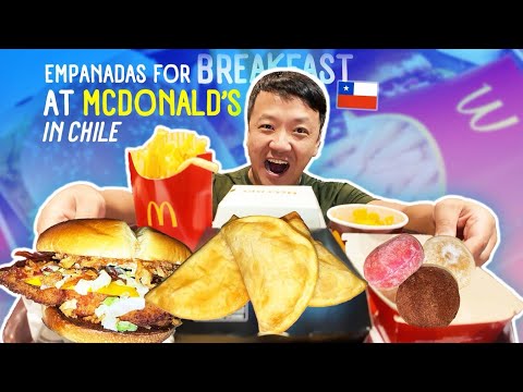 McDonald’s EMPANADAS?! McDonald’s Foods I’ve NEVER Tried Before in Chile!