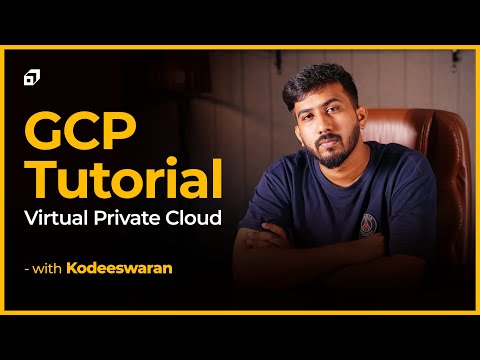 Google Cloud Platform Tutorial - Part #5 | Virtual Private Cloud | Subnets | IP Address | @SCALER