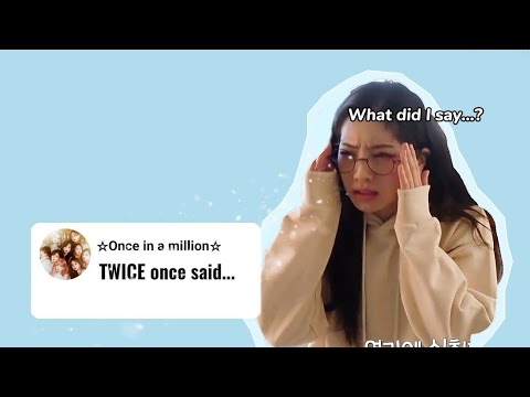 TWICE once said....| Random Twice moments 