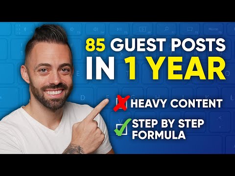 I published 85 guest posts… here’s how