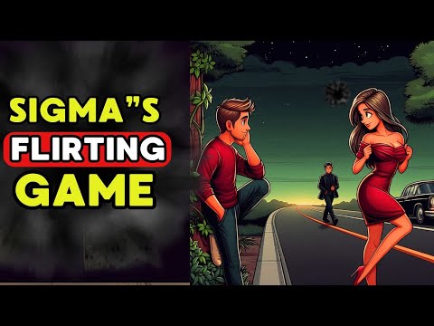 Why Sigma Males Don’t Flirt Like Other Men (And Why It Works)