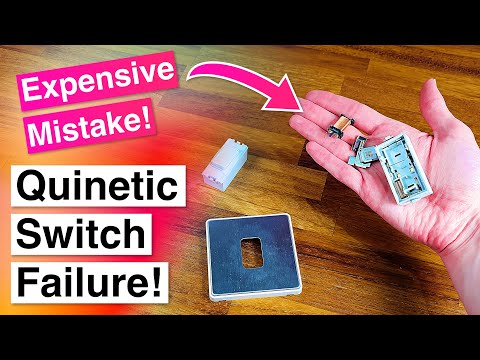 An Expensive Smart Home Mistake? My Quinetic Switches are FAILING!