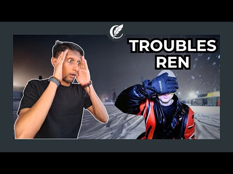 Ren “Troubles” Reaction & Lyrical Analysis | The Most Honest Song About Chronic Illness & Survival
