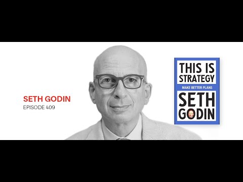 Seth Godin: This Is Strategy