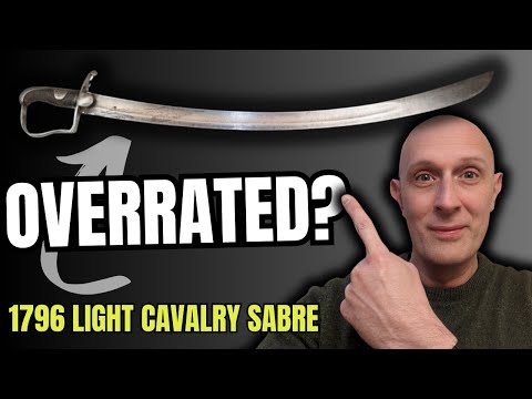 Is the British 1796 pattern Light Cavalry Sabre OVERRATED?