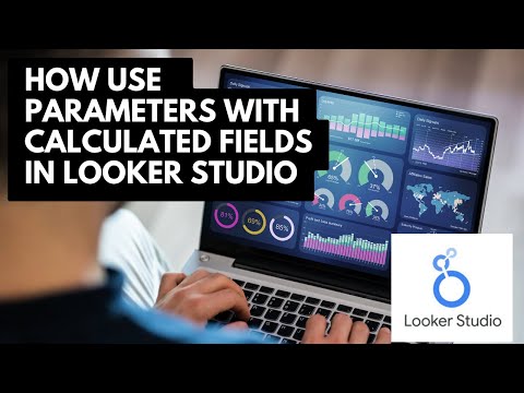 How to use Calculated Fields with Parameters in Looker Studio