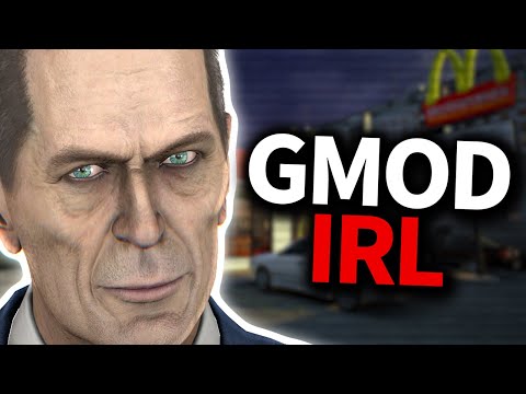 Exploring "Real Life" in Garry's Mod